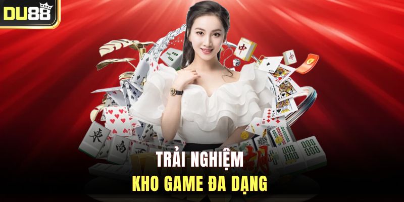 Trải nghiệm kho game đa dạng 