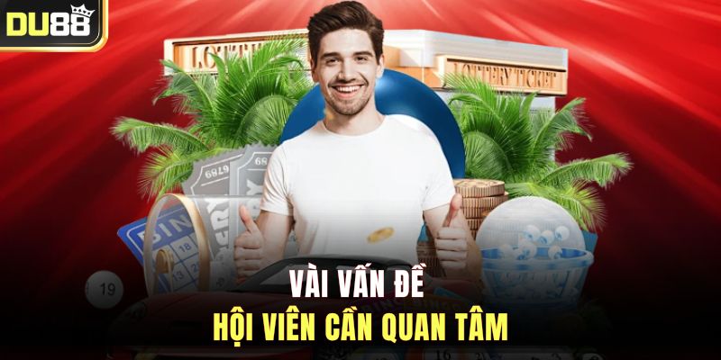 Vài vấn đề hội viên cần quan tâm